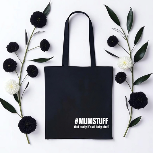 #MUMSTUFF Black Tote Bag | New Mum Gifts